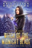 Witch of the Midnight Blade Part Two