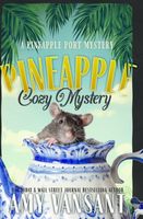 Pineapple Cozy Mystery