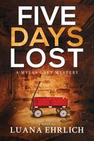 Five Days Lost