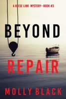 Beyond Repair