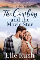 The Cowboy and the Movie Star