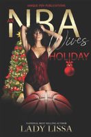 An NBA Wives Holiday