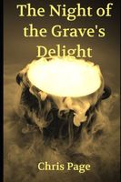 The Night of the Grave's Delight