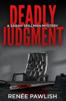 Deadly Judgment