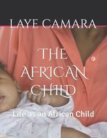 The AFRICAN CHILD