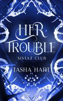 Taysha's Trouble