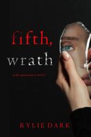 Fifth, Wrath