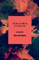 Mary Jane Holmes / Mary J. Holmes's Latest Book