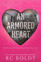 An Armored Heart