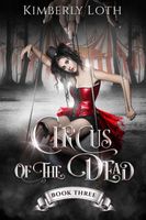 Circus of the Dead Book Three