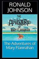 The Adventures of Mary Flannahan