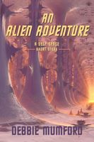 An Alien Adventure