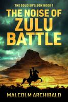 The Noise of Zulu Battle