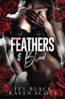 Feathers and Blood