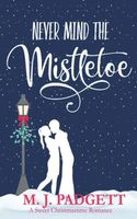 Never Mind the Mistletoe