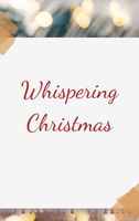 Whispering Christmas