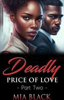 Deadly Price Of Love 2