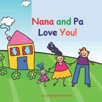 Nana and Pa Love You!