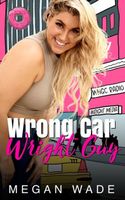 Wrong Car, Wright Guy