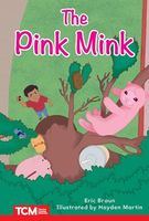 The Pink Mink