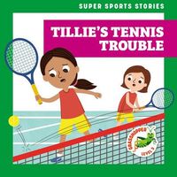 Tillie's Tennis Trouble