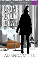 Crone Cold Dead