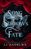 Song of Sorrows and Fate