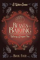 Beasts and Baking