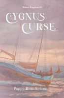 Cygnus Curse