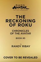 The Reckoning of Roku