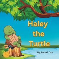 Haley the Turtle