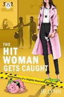 The Hitwoman Gets Caught