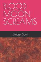 BLOOD MOON SCREAMS