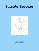 Suicide Squeeze