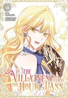 The Villainess Turns the Hourglass, Vol. 3