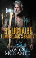 Billionaire Lumberjack's Beauty