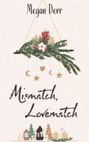 Mismatch, Lovematch