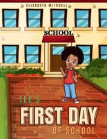 Tee's First Day of School