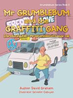 Mr Grumblebum and the Graffiti Gang