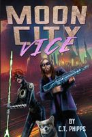 Moon City Vice