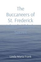 The Buccaneers of St. Frederick Island, Sibby's Secret