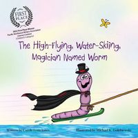 The High-Flying, Water-Skiing, Magician Named Worm Carole