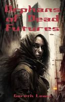 Orphans of Dead Futures