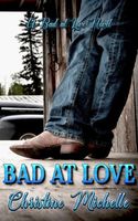 Bad at Love