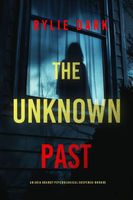 The Unknown Past