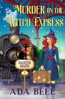 Murder on the Witch Express