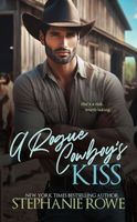 A Rogue Cowboy's Kiss