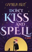 Don't Kiss and Spell