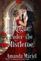 Rogue Under the Mistletoe