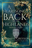 A Heartsong Back to the Highlands
